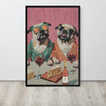 Funny pug dog art print featuring two pug dogs in colorful outfits sitting at a table with wine glasses, cheese, and a bottle, displayed against a light wall on a light wood floor.